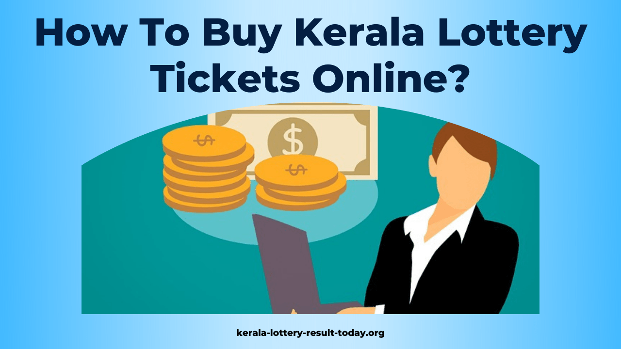 How To Buy Kerala Lottery Tickets Online