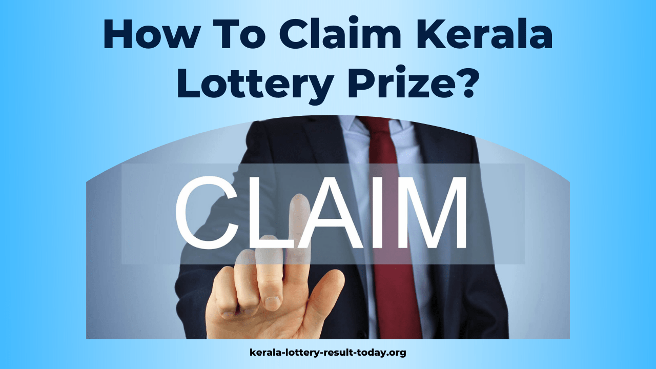 How To Claim Kerala Lottery Prize