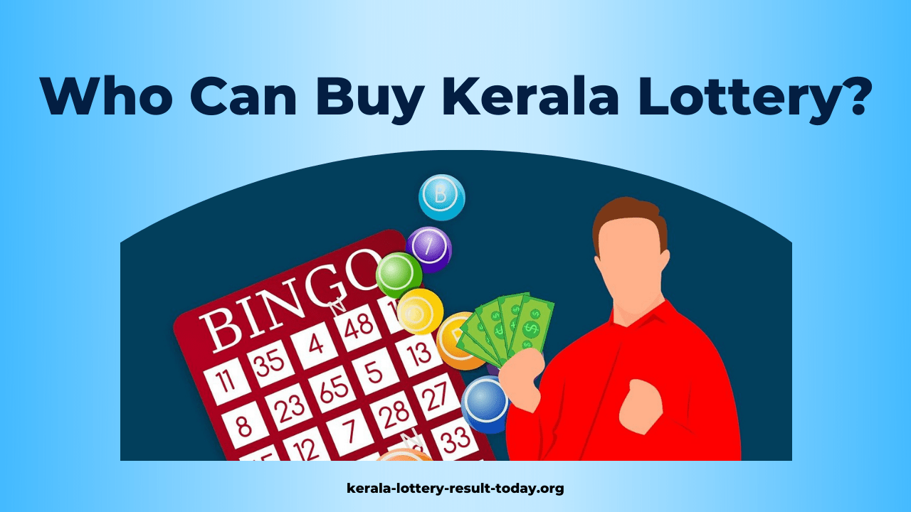Who Can Buy Kerala Lottery