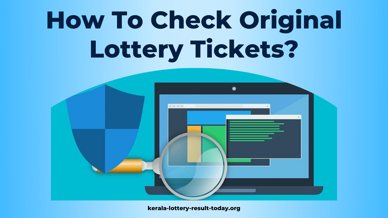 How To Check Original Lottery Tickets